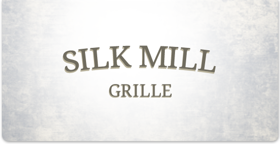 Silk Mill Grille